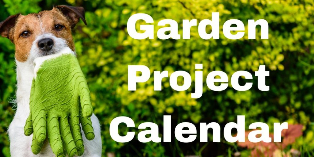 Garden Project Calendar